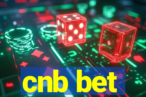 cnb bet